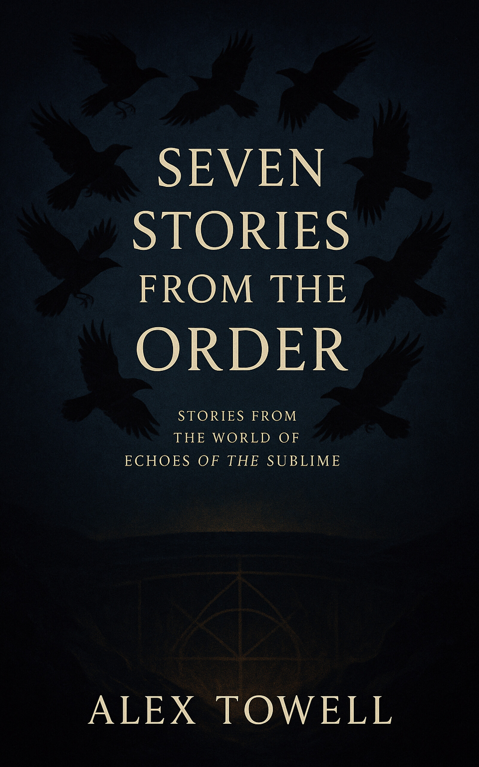 Seven Stories from the Order